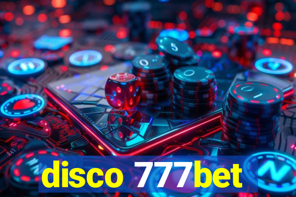 disco 777bet